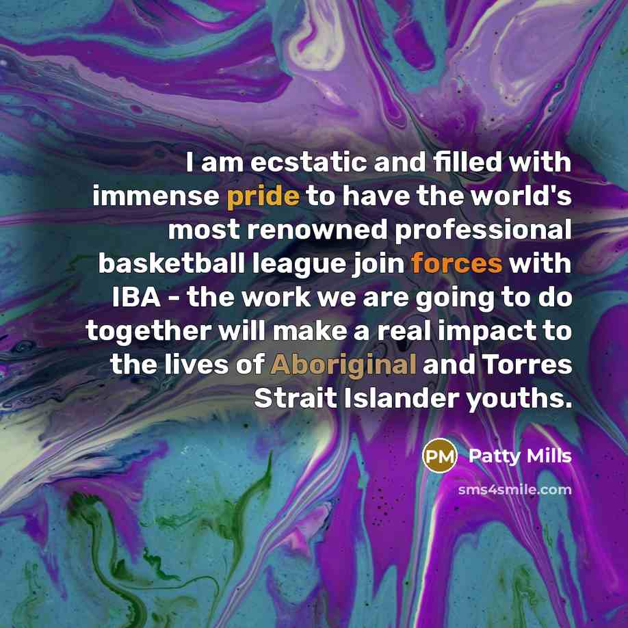 “I am ecstatic and filled with immense pride to have the world's most renowned professional basketball league join forces with IBA - the work we are going to do together will make a real impact to the lives of Aboriginal and Torres Strait Islander youths.” quote by Patty Mills