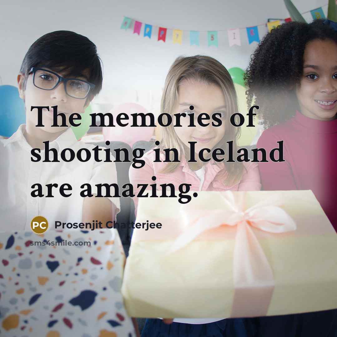 “The memories of shooting in Iceland are amazing.…” quote by Prosenjit Chatterjee