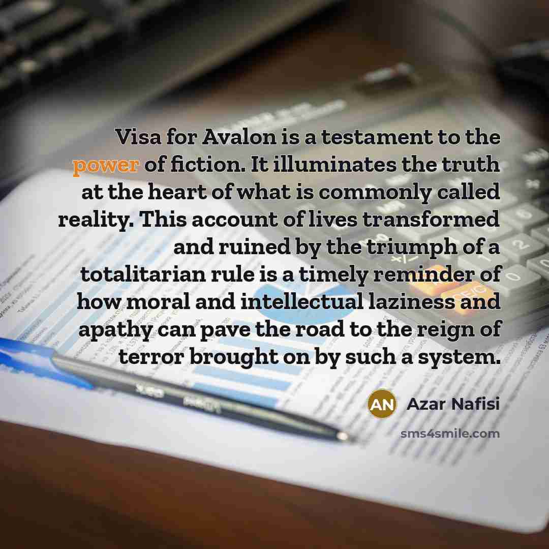 “Visa for Avalon is a testament to the power of…” quote by Azar Nafisi