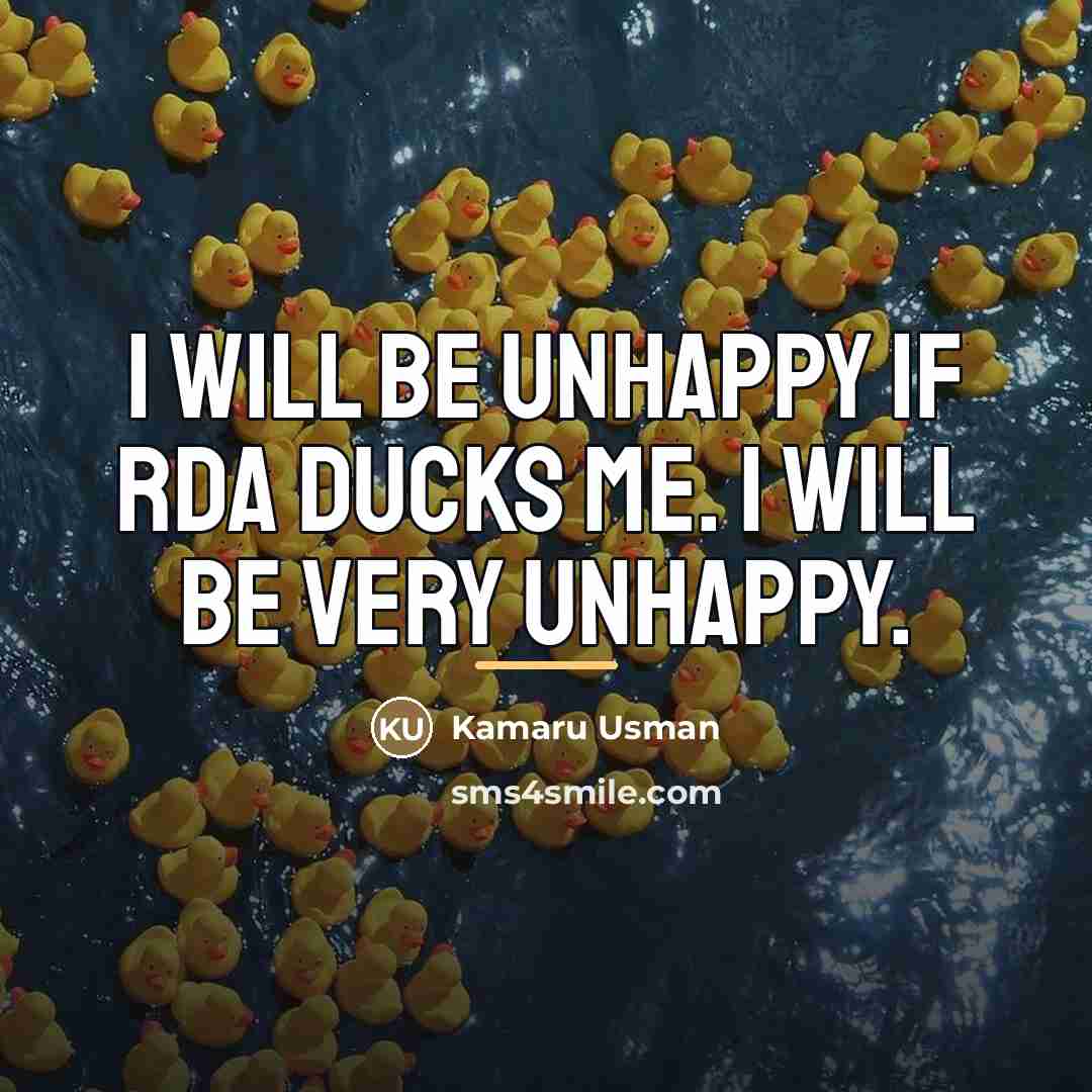 “I will be unhappy if RDA ducks me. I will…” quote by Kamaru Usman