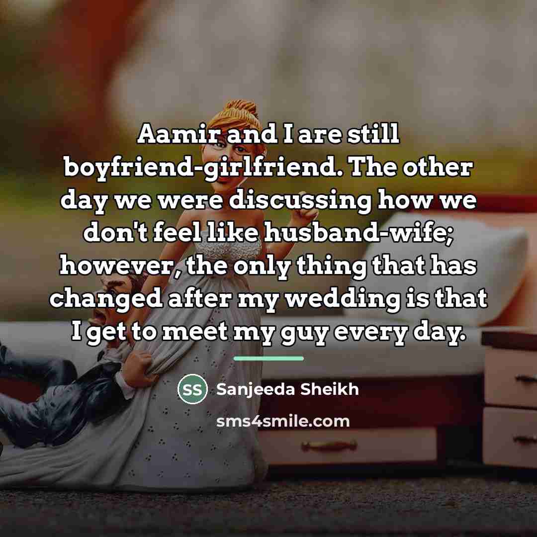 “Aamir and I are still boyfriend-girlfriend. The other day we…” quote by Sanjeeda Sheikh