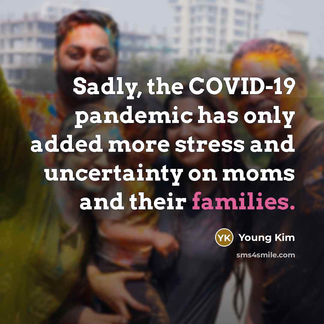 “Sadly, the COVID-19 pandemic has only added more stress and…” quote by Young Kim