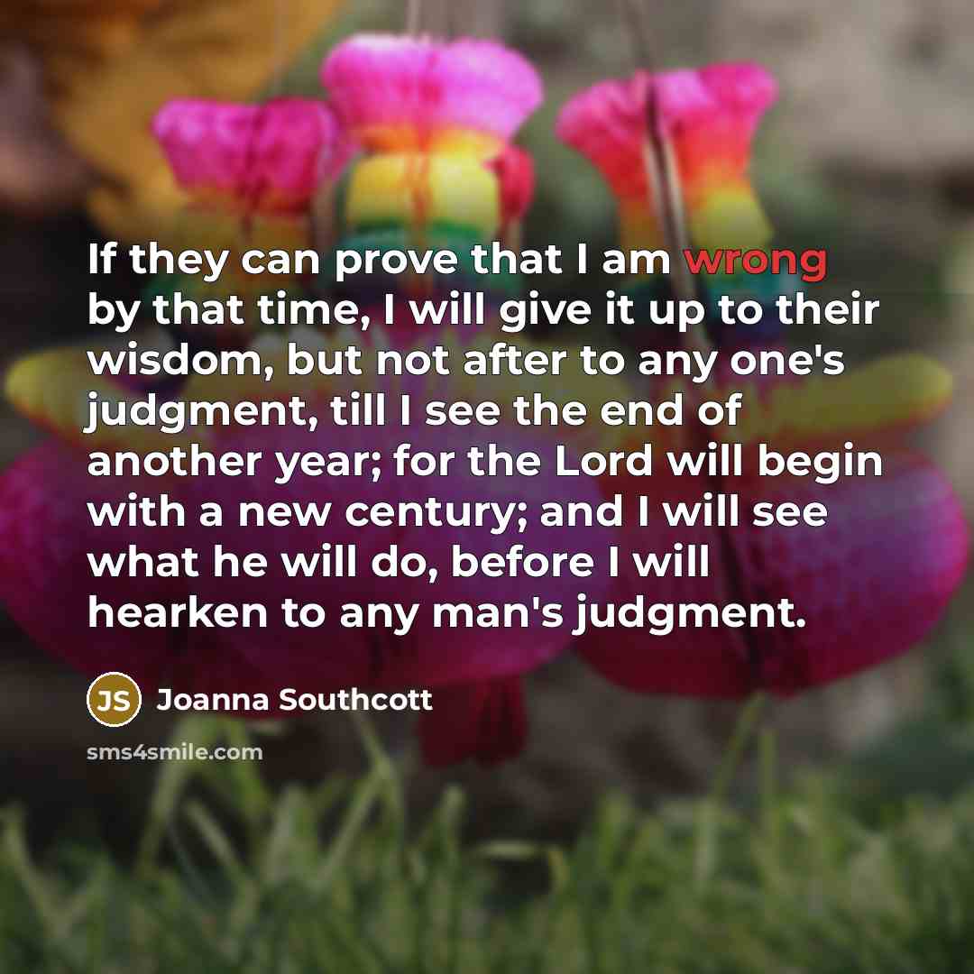 “If they can prove that I am wrong by that…” quote by Joanna Southcott