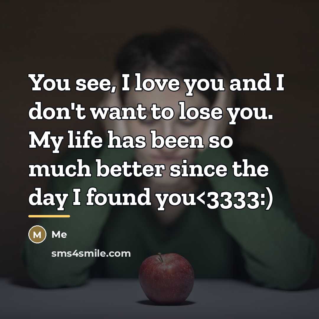 “You see, I love you and I don't want to…” quote by Me