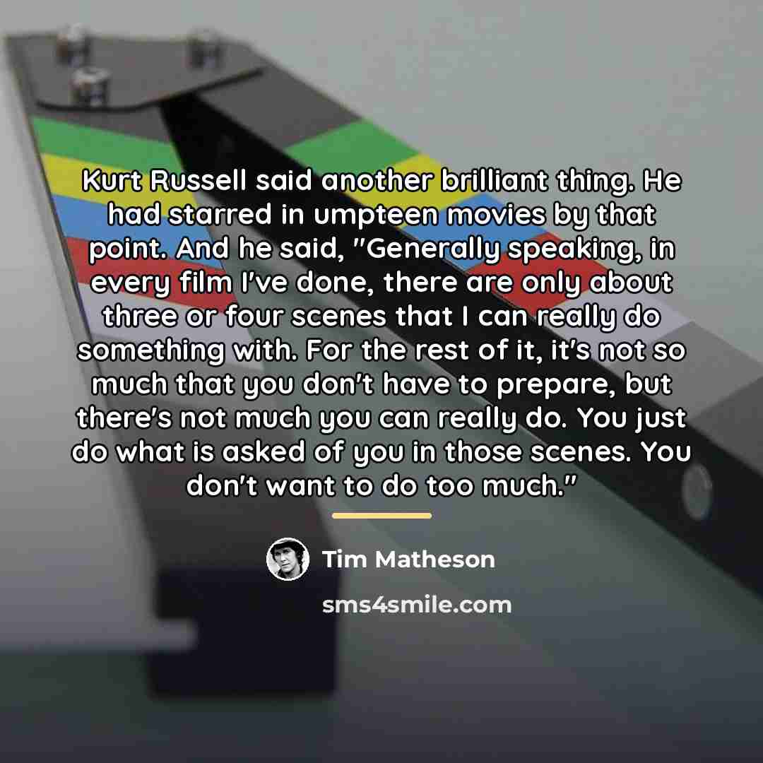“Kurt Russell said another brilliant thing. He had starred in…” quote by Tim Matheson