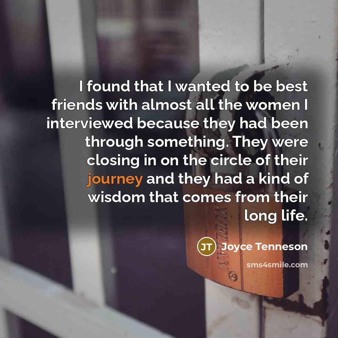 “I found that I wanted to be best friends with…” quote by Joyce Tenneson