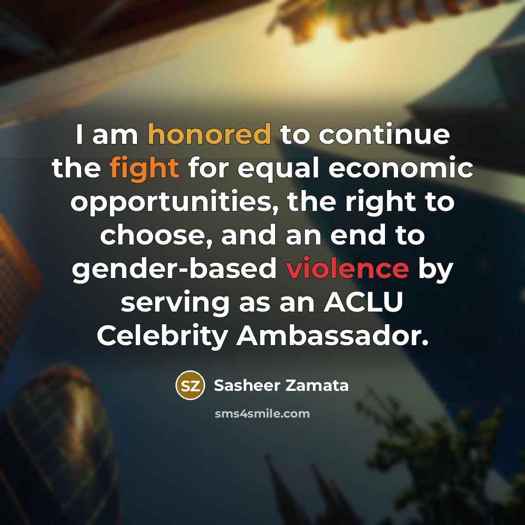 “I am honored to continue the fight for equal economic opportunities, the right to choose, and an end to gender-based violence by serving as an ACLU Celebrity Ambassador.” quote by Sasheer Zamata
