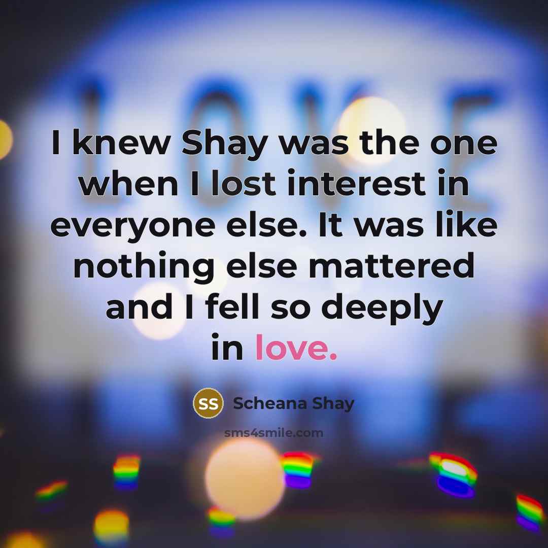 “I knew Shay was the one when I lost interest…” quote by Scheana Shay