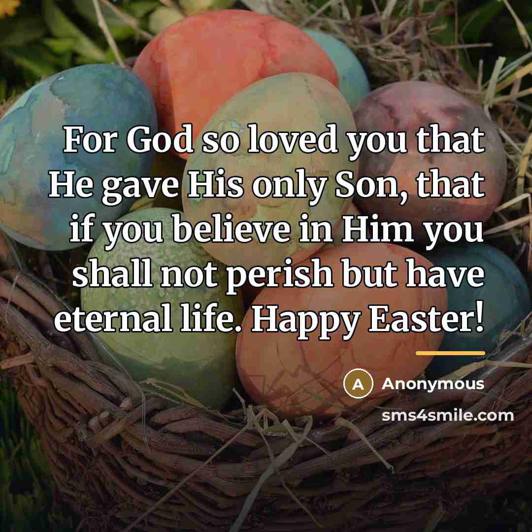 “For God so loved you that He gave His only…” quote by Anonymous