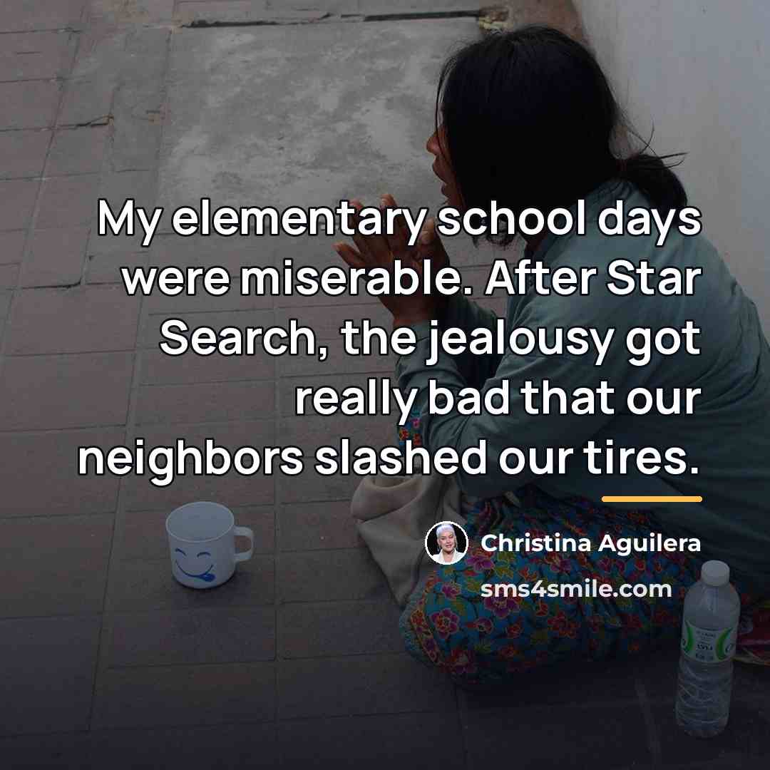 “My elementary school days were miserable. After Star Search, the…” quote by Christina Aguilera