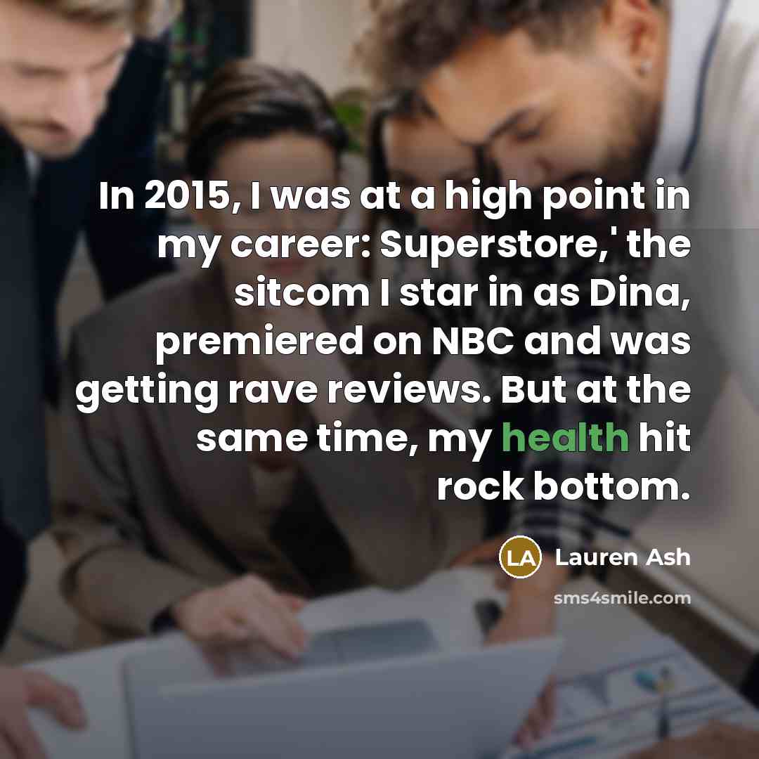 “In 2015, I was at a high point in my…” quote by Lauren Ash