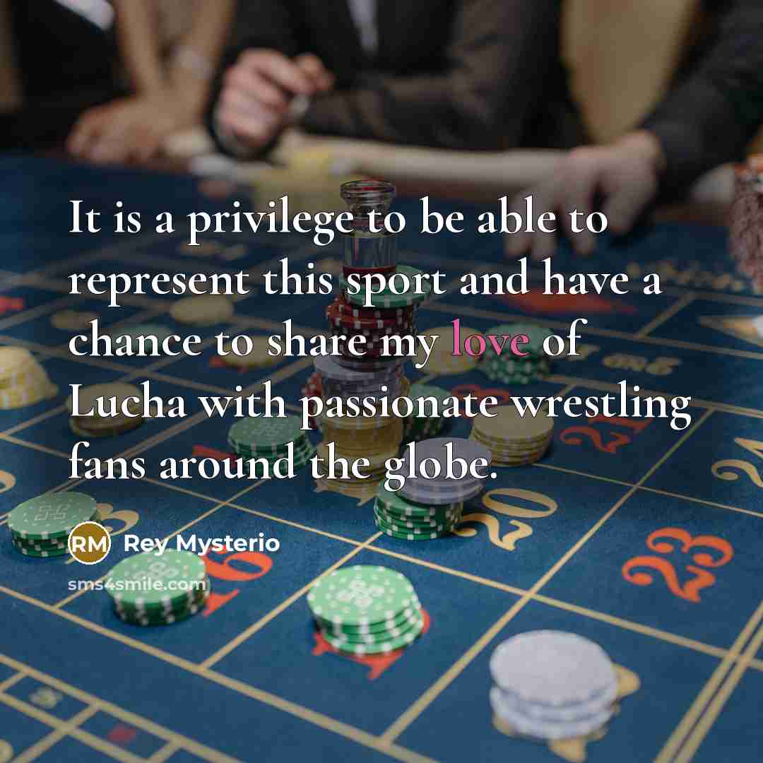 “It is a privilege to be able to represent this…” quote by Rey Mysterio