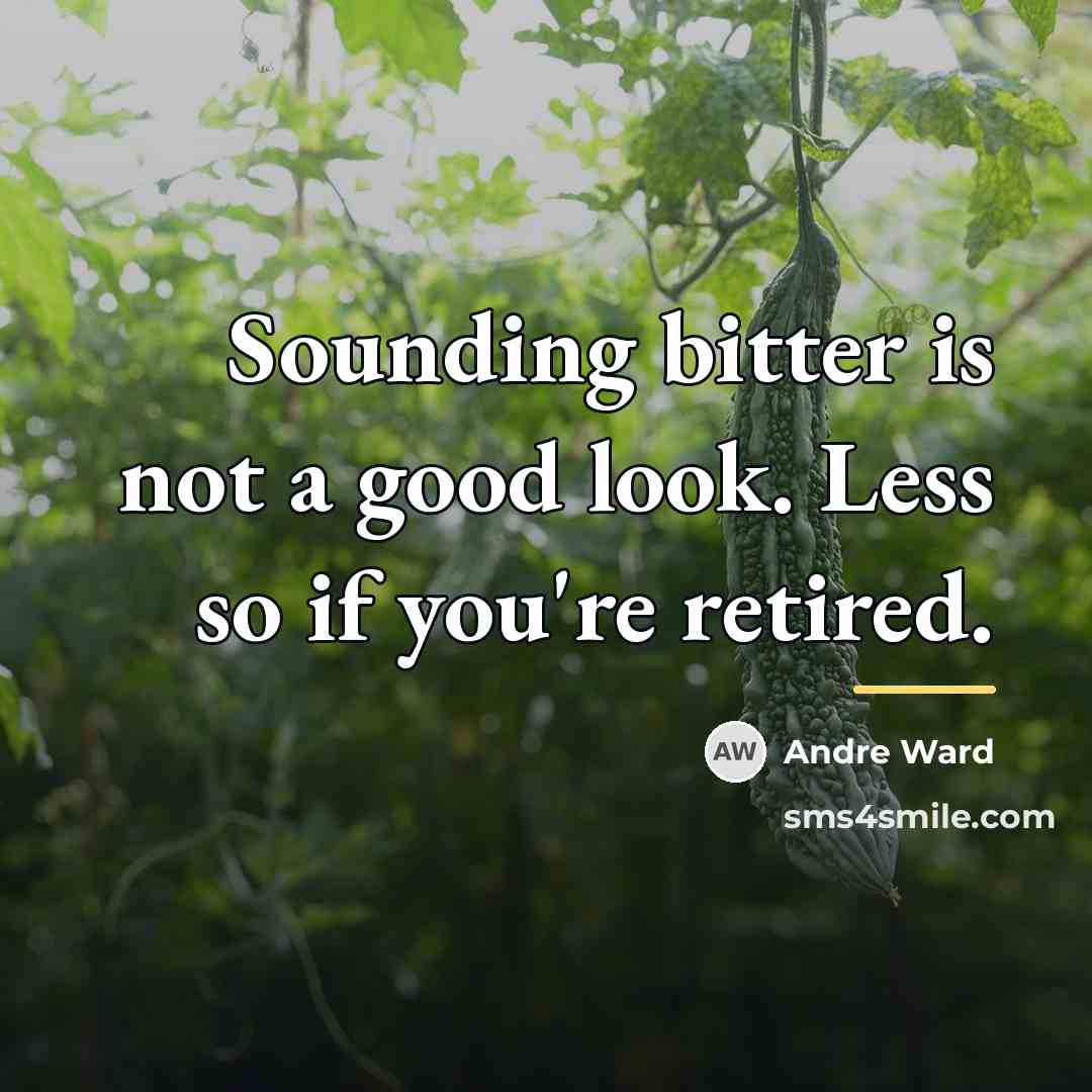 “Sounding bitter is not a good look. Less so if…” quote by Andre Ward