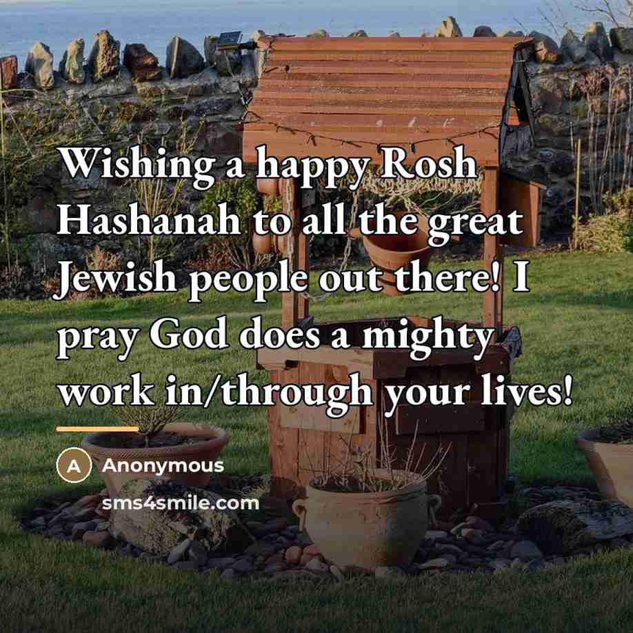 “Wishing a happy Rosh Hashanah to all the great Jewish…” quote by Anonymous