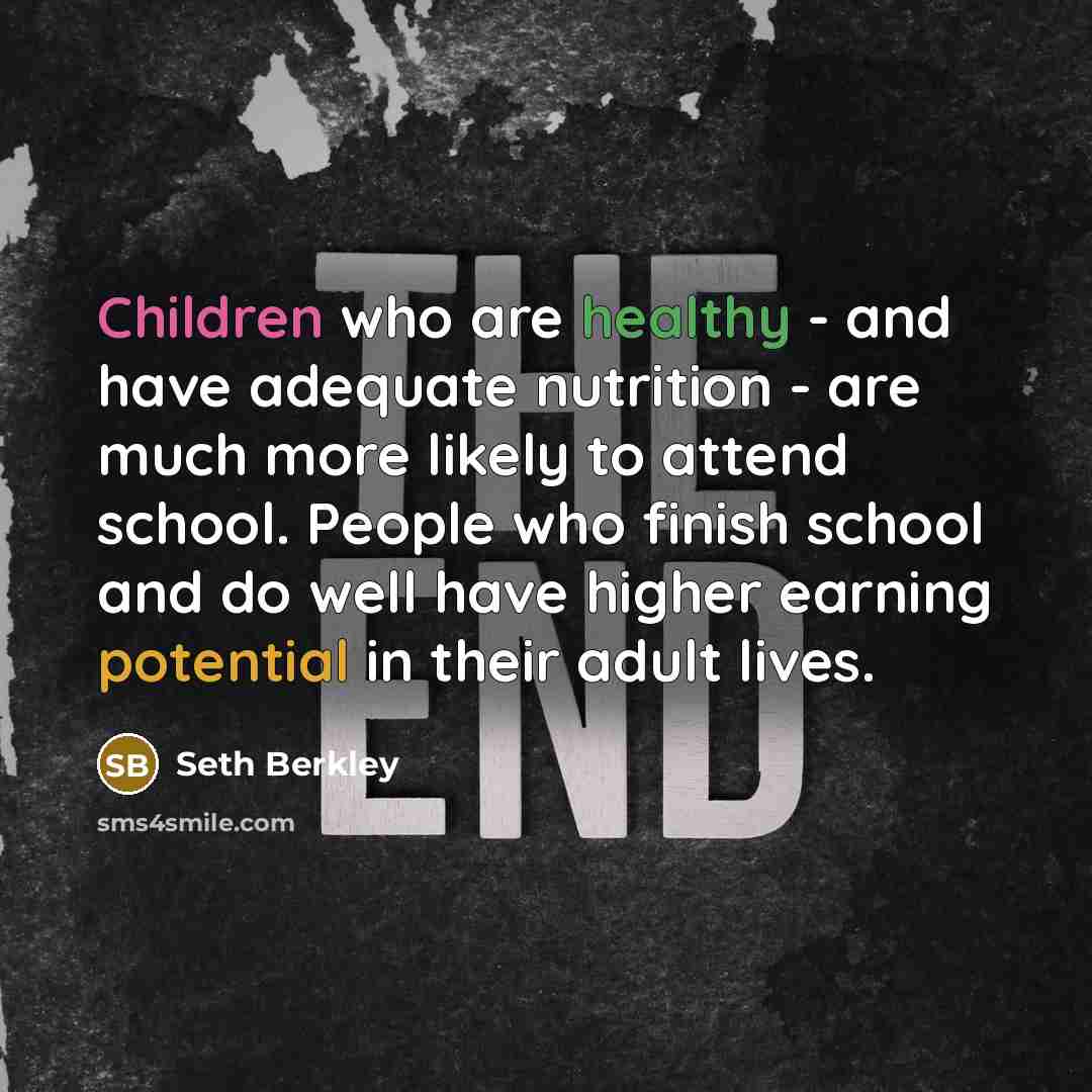 “Children who are healthy - and have adequate nutrition -…” quote by Seth Berkley