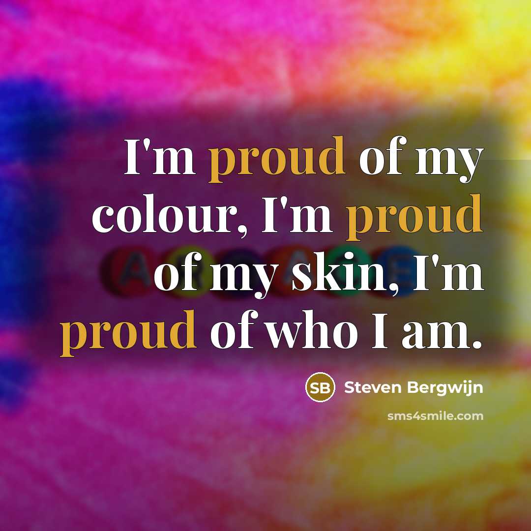 “I'm proud of my colour, I'm proud of my skin,…” quote by Steven Bergwijn