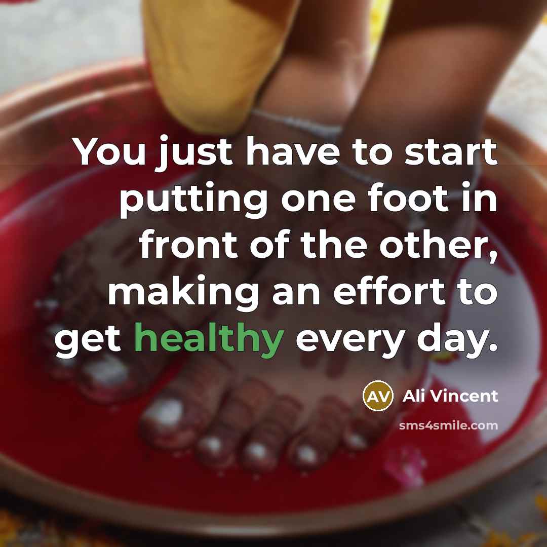 “You just have to start putting one foot in front…” quote by Ali Vincent