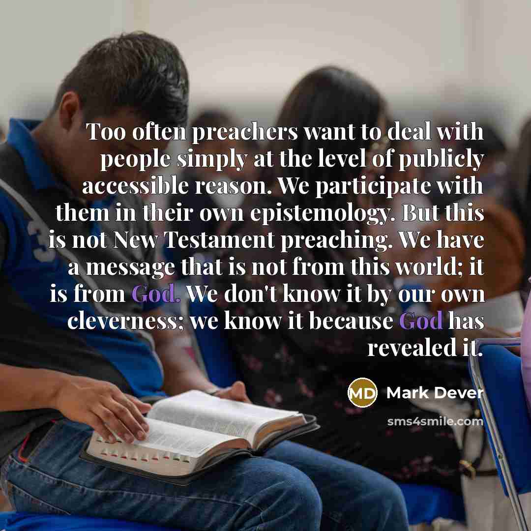 “Too often preachers want to deal with people simply at…” quote by Mark Dever