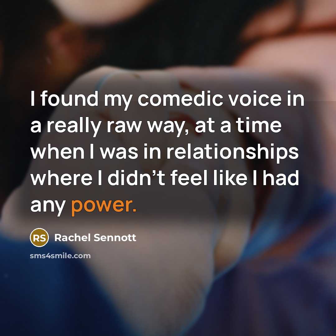 “I found my comedic voice in a really raw way,…” quote by Rachel Sennott