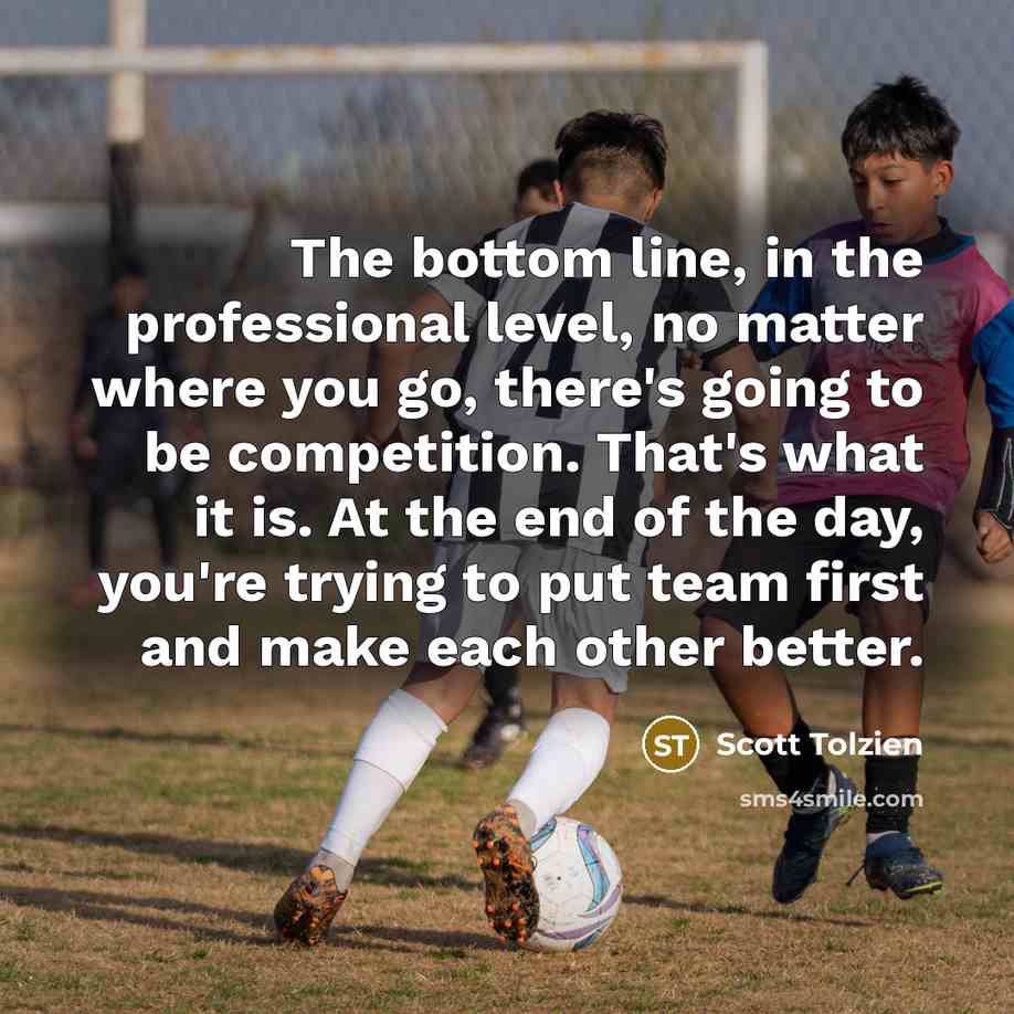 “The bottom line, in the professional level, no matter where…” quote by Scott Tolzien