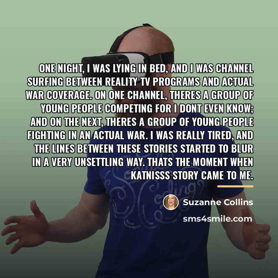 “One night, I was lying in bed, and I was…” quote by Suzanne Collins
