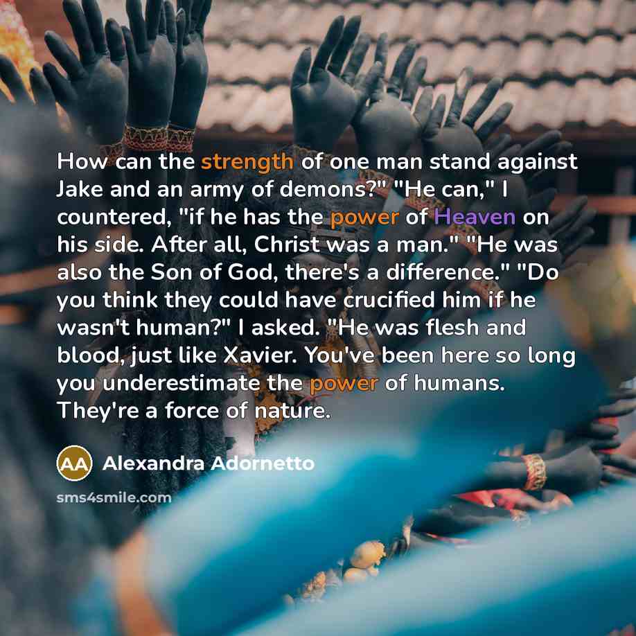 “How can the strength of one man stand against Jake…” quote by Alexandra Adornetto