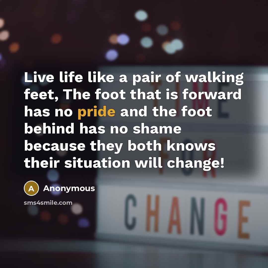 “Live life like a pair of walking feet, The foot…” quote by Anonymous