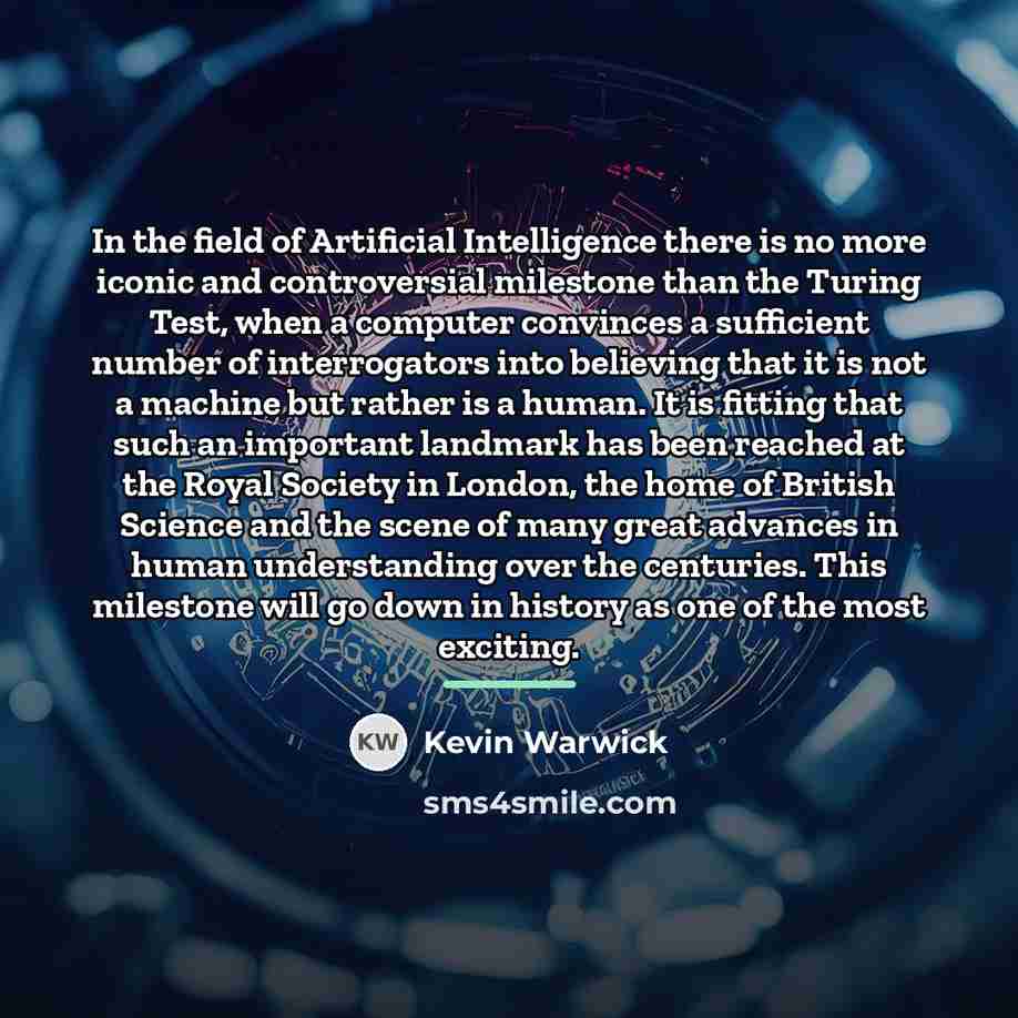 “In the field of Artificial Intelligence there is no more…” quote by Kevin Warwick