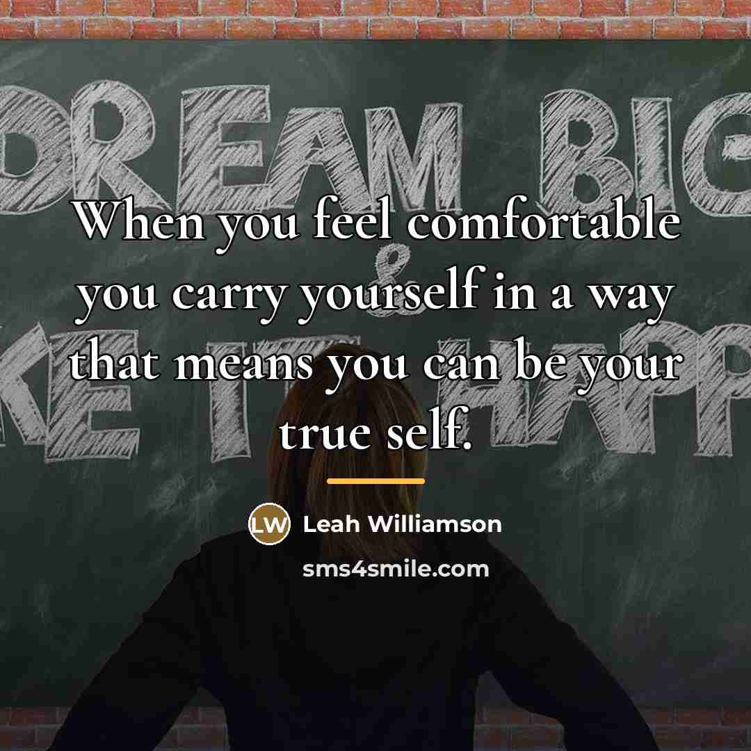 “When you feel comfortable you carry yourself in a way…” quote by Leah Williamson