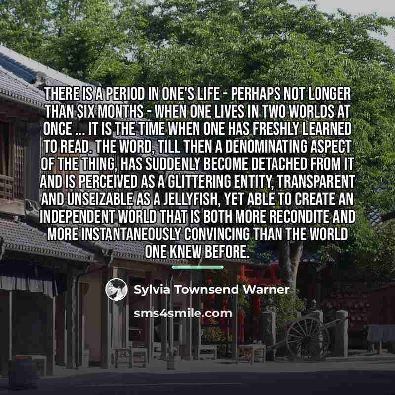 “There is a period in one's life - perhaps not…” quote by Sylvia Townsend Warner