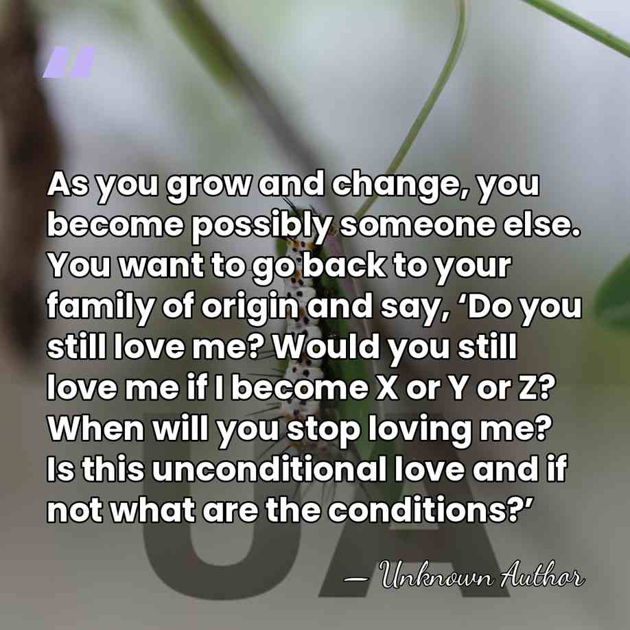 As you grow and change, you become possibly someone else. You want to&hellip; - Jill Soloway