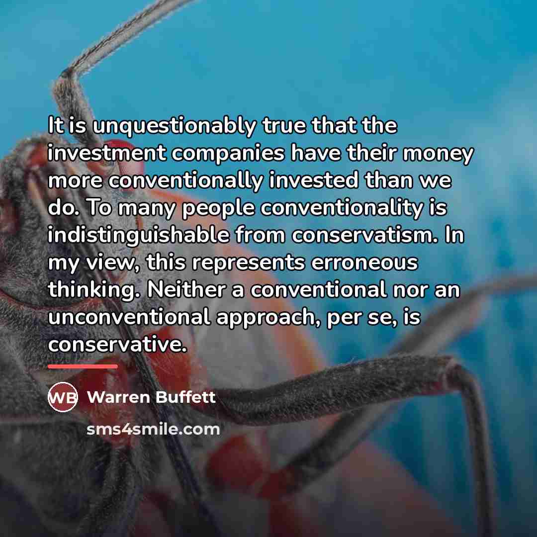 “It is unquestionably true that the investment companies have their…” quote by Warren Buffett