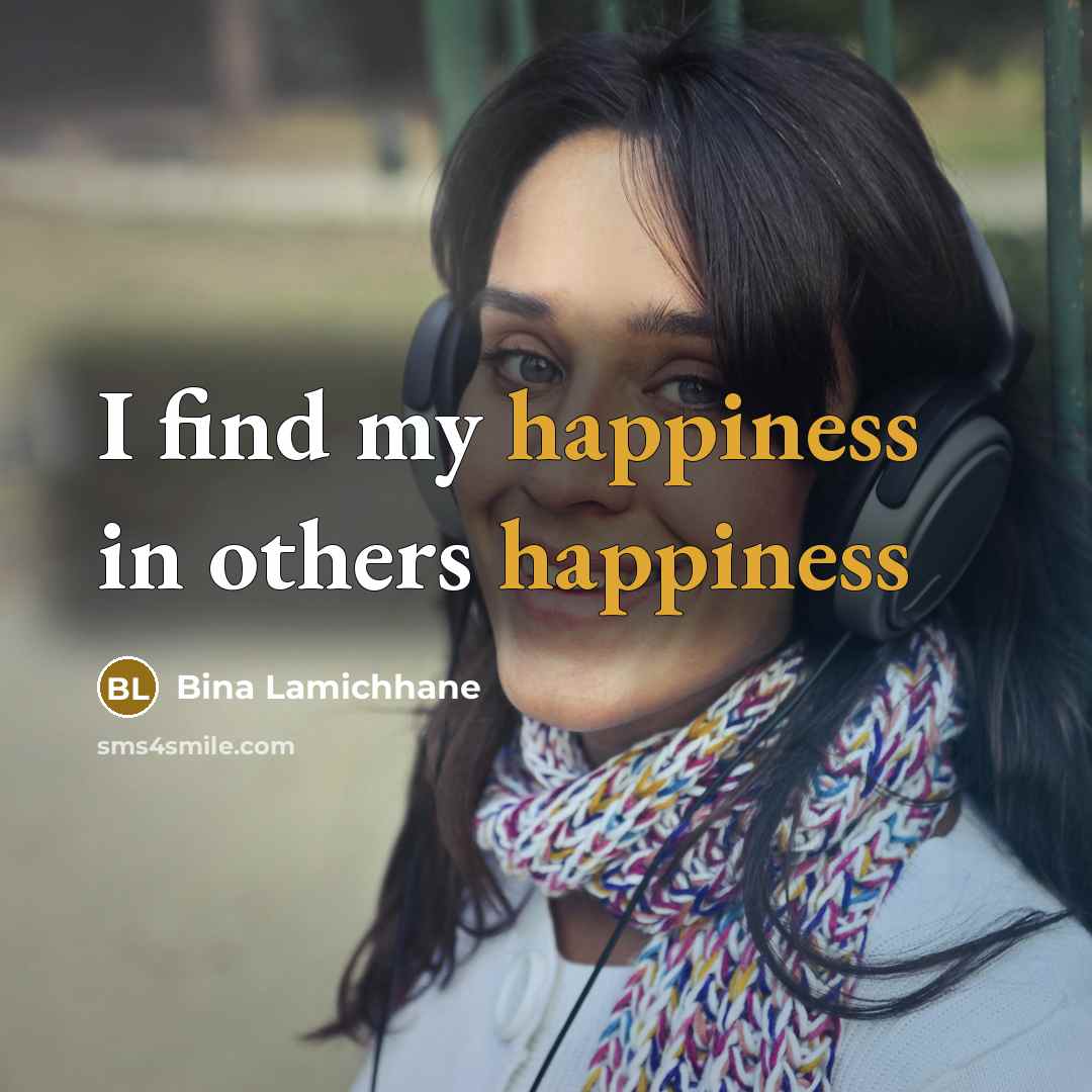 “I find my happiness in others happiness…” quote by Bina Lamichhane