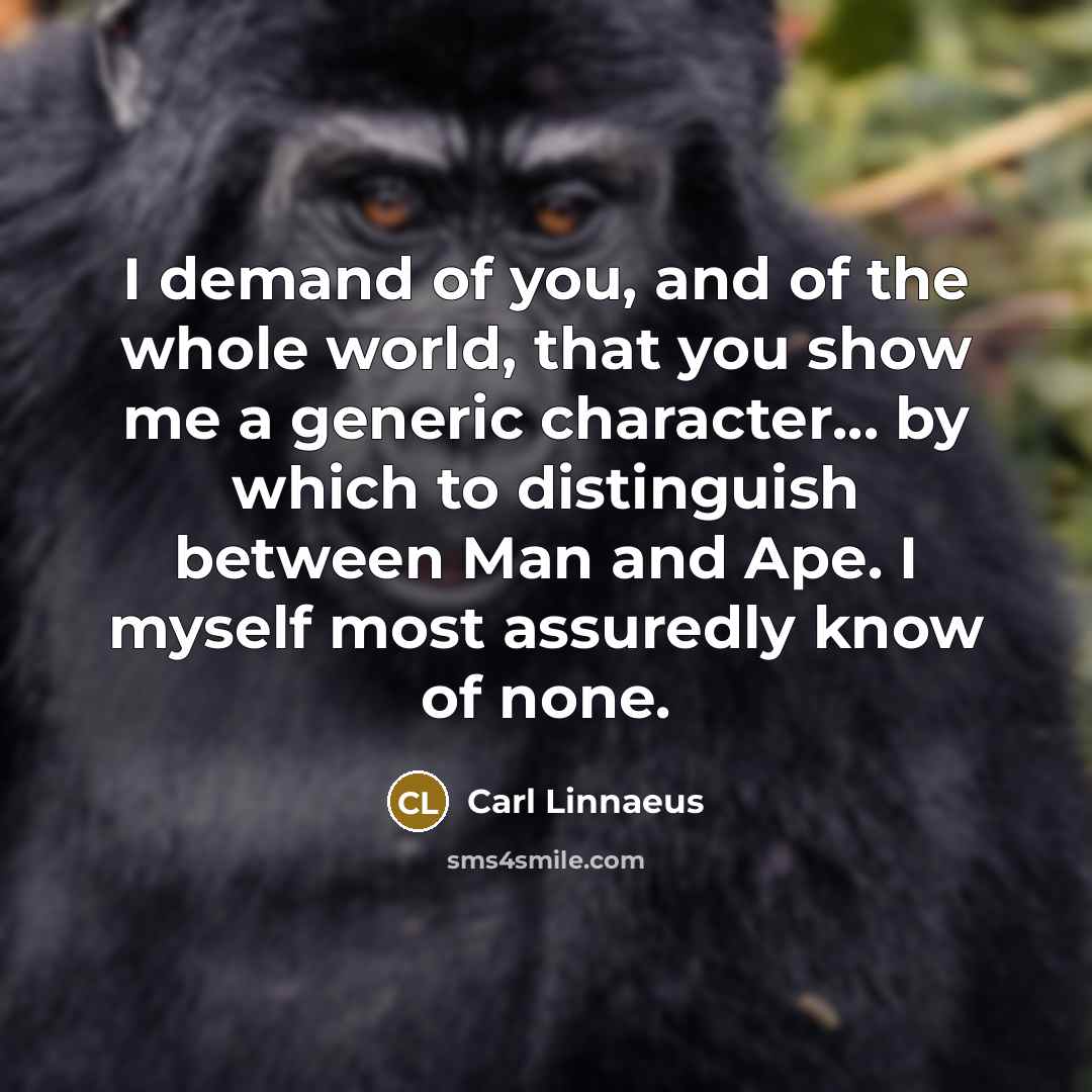 “I demand of you, and of the whole world, that…” quote by Carl Linnaeus