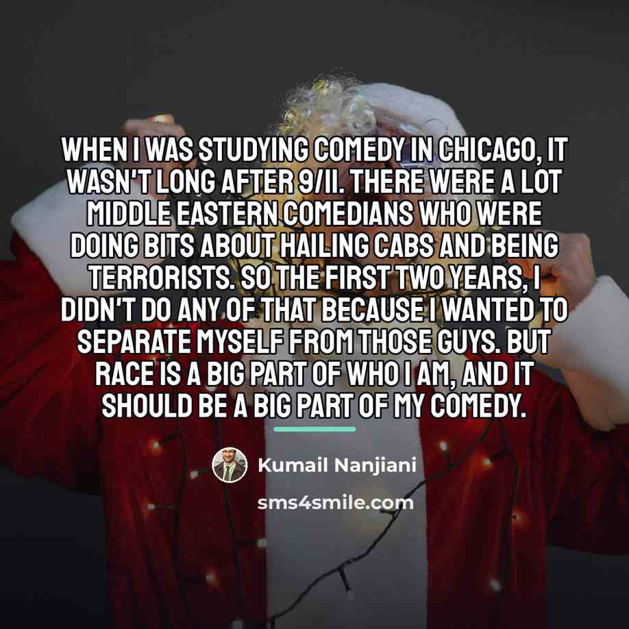 “When I was studying comedy in Chicago, it wasn't long…” quote by Kumail Nanjiani
