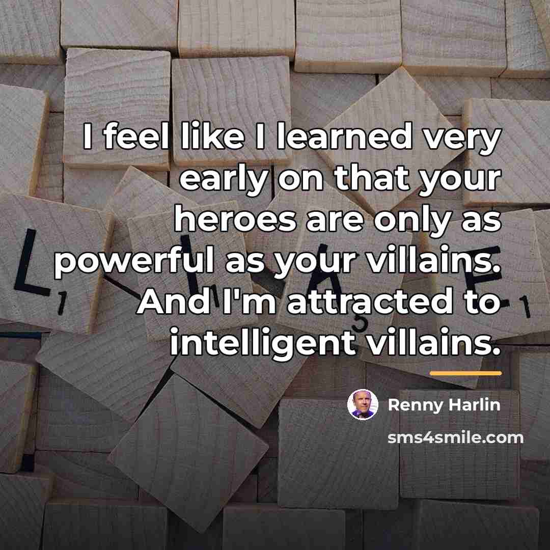 “I feel like I learned very early on that your…” quote by Renny Harlin