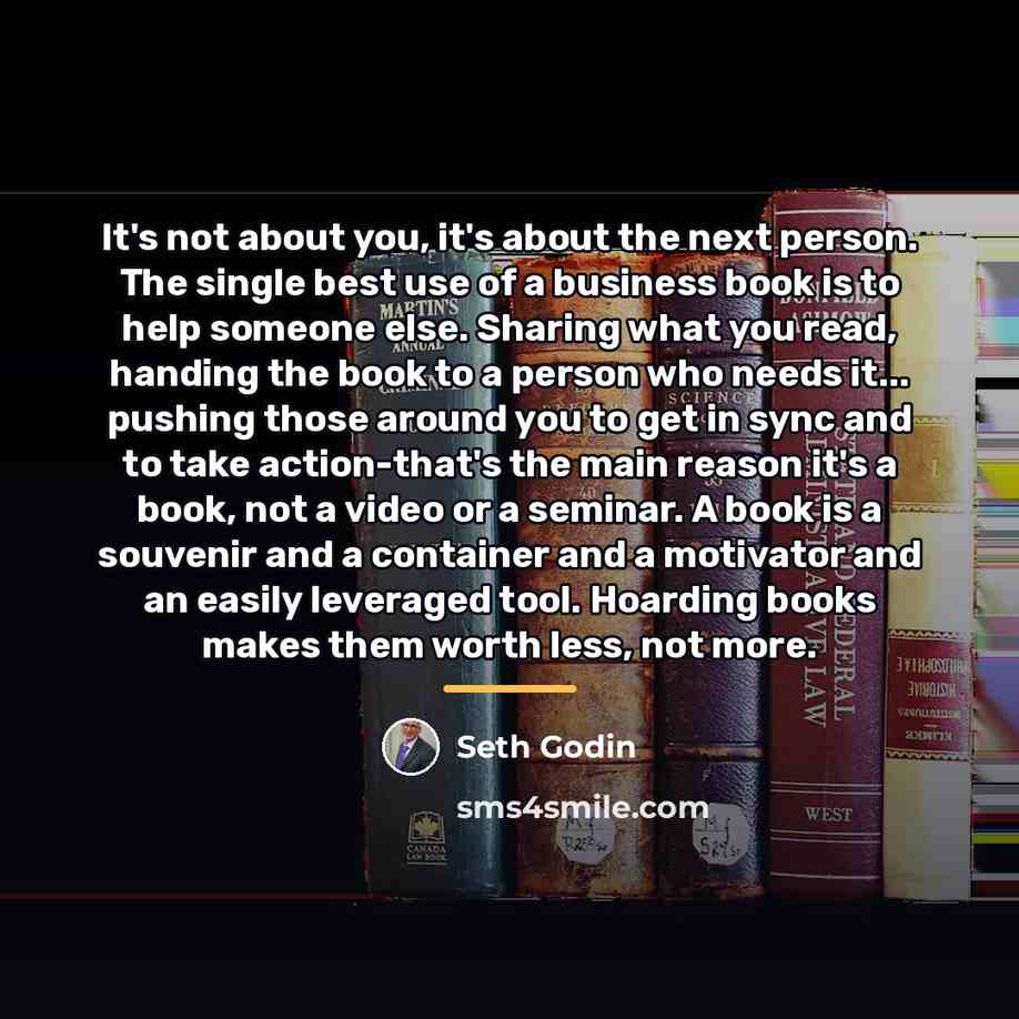 “It's not about you, it's about the next person. The…” quote by Seth Godin