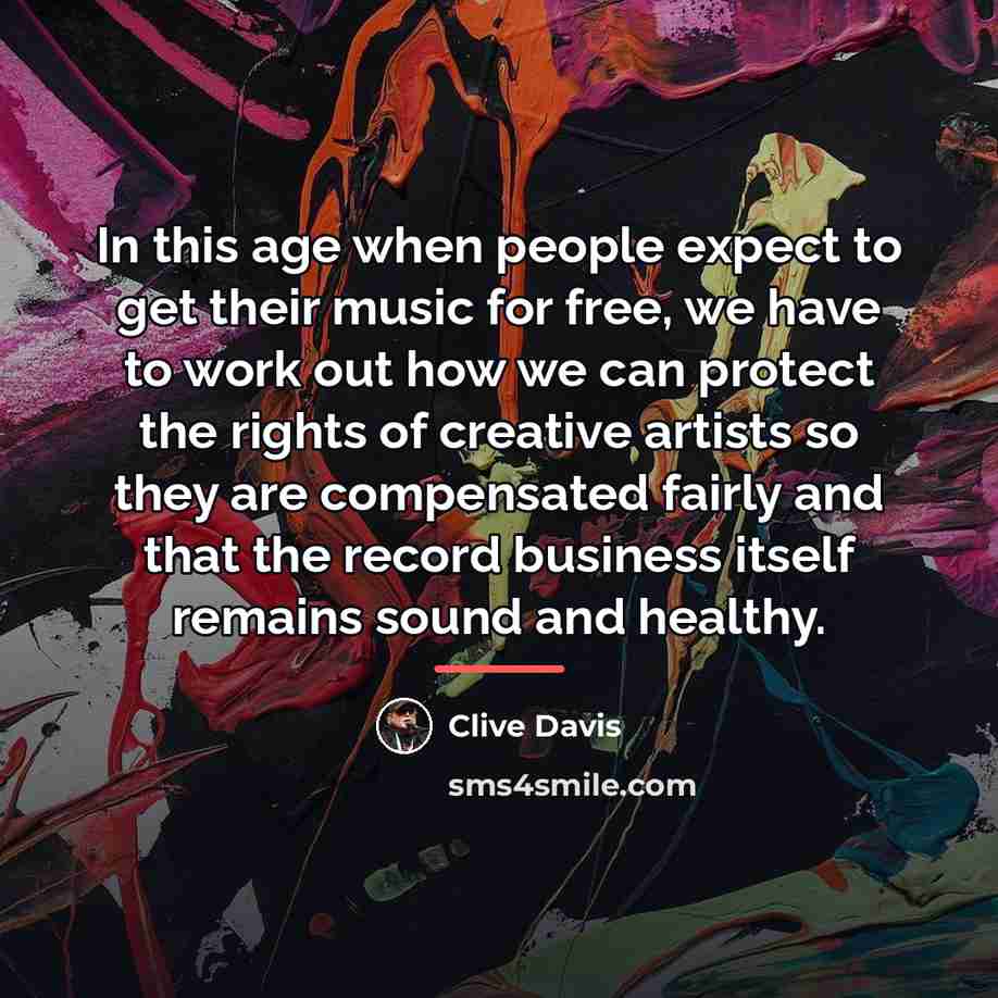 “In this age when people expect to get their music…” quote by Clive Davis