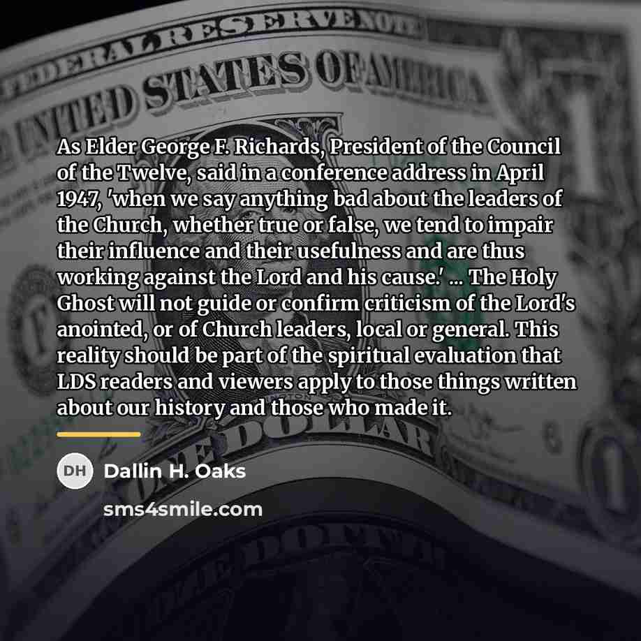 “As Elder George F. Richards, President of the Council of…” quote by Dallin H. Oaks