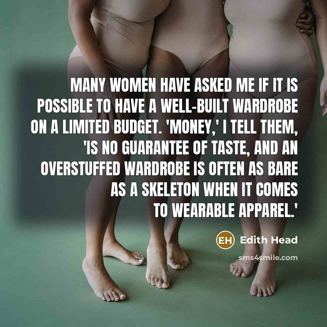 “Many women have asked me if it is possible to…” quote by Edith Head
