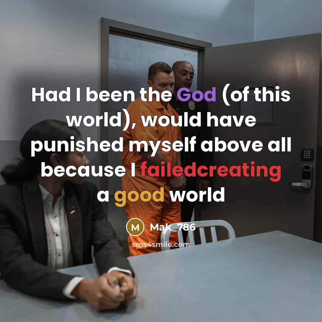 “Had I been the God (of this world), would have…” quote by Mak_786