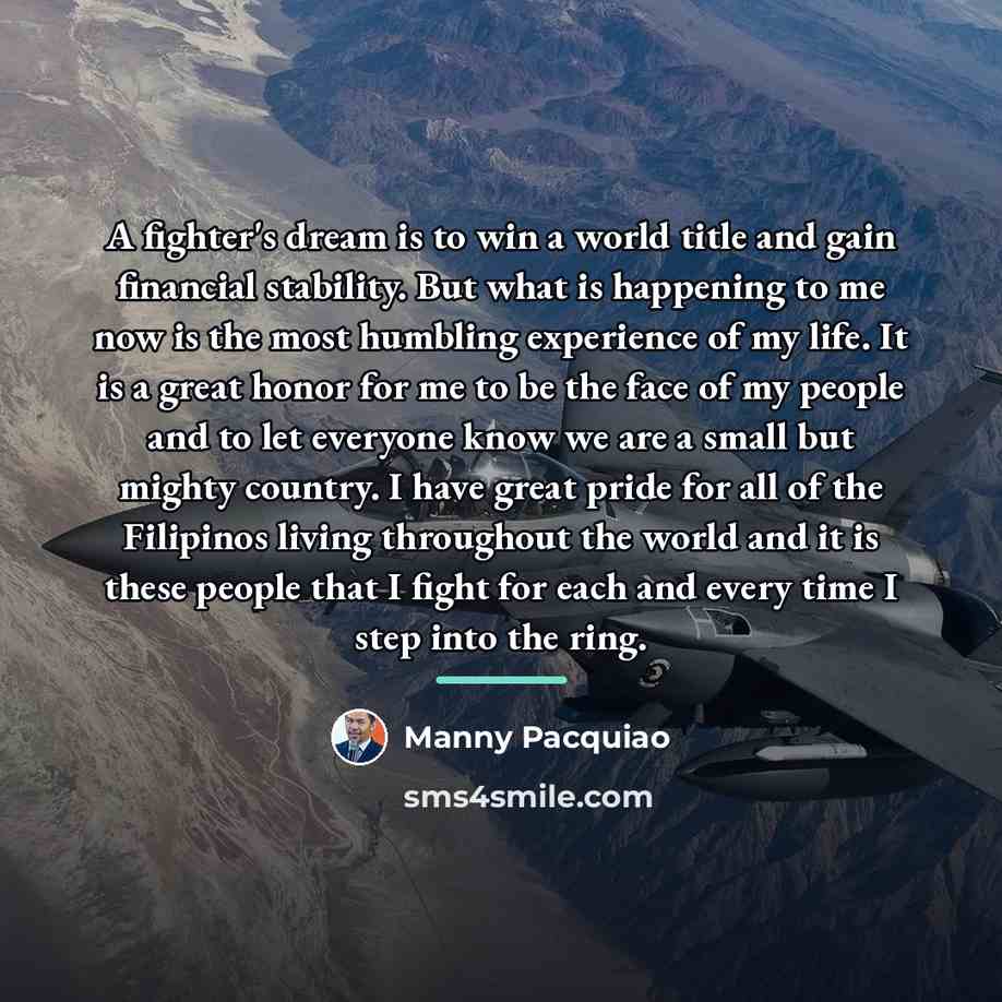 “A fighter's dream is to win a world title and…” quote by Manny Pacquiao