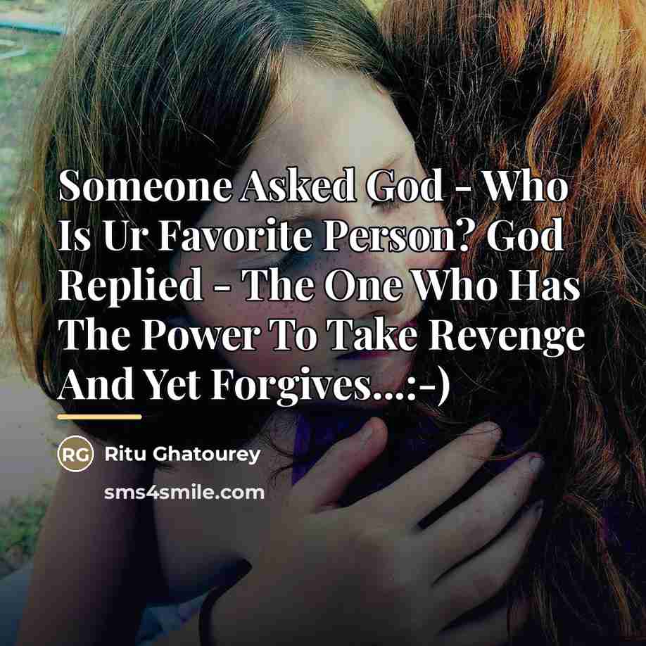 “Someone Asked God - Who Is Ur Favorite Person? God…” quote by Ritu Ghatourey