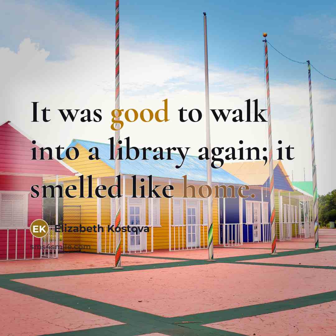 “It was good to walk into a library again; it…” quote by Elizabeth Kostova