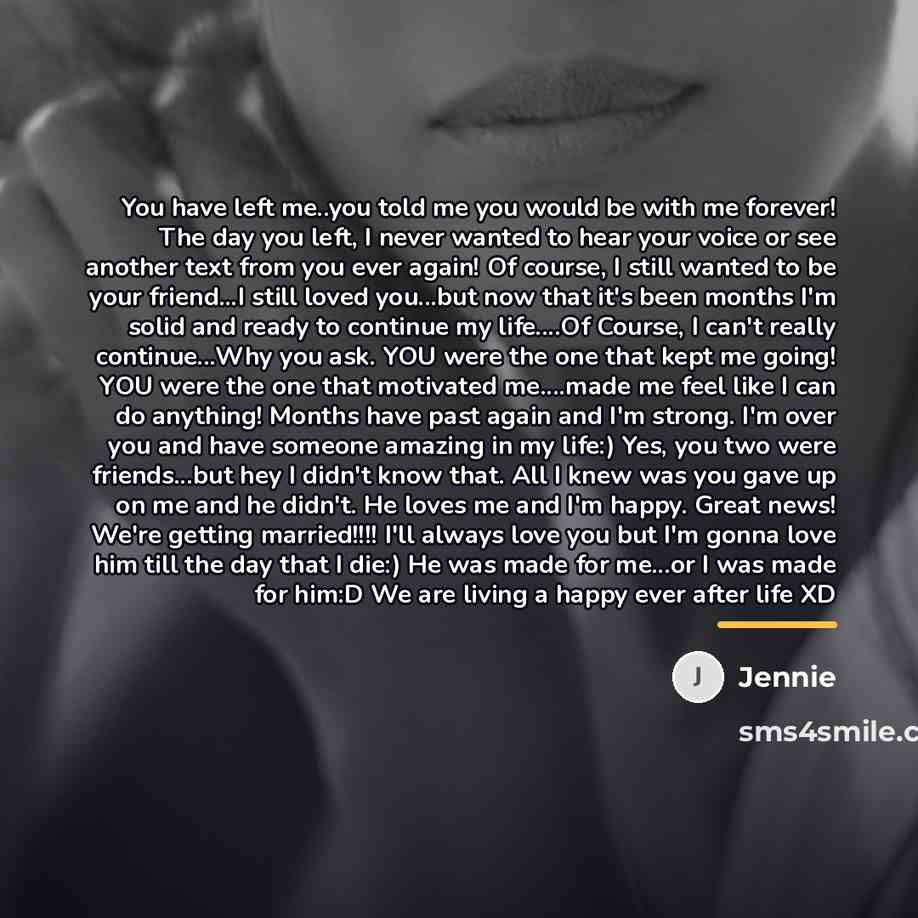 “You have left me..you told me you would be with…” quote by Jennie