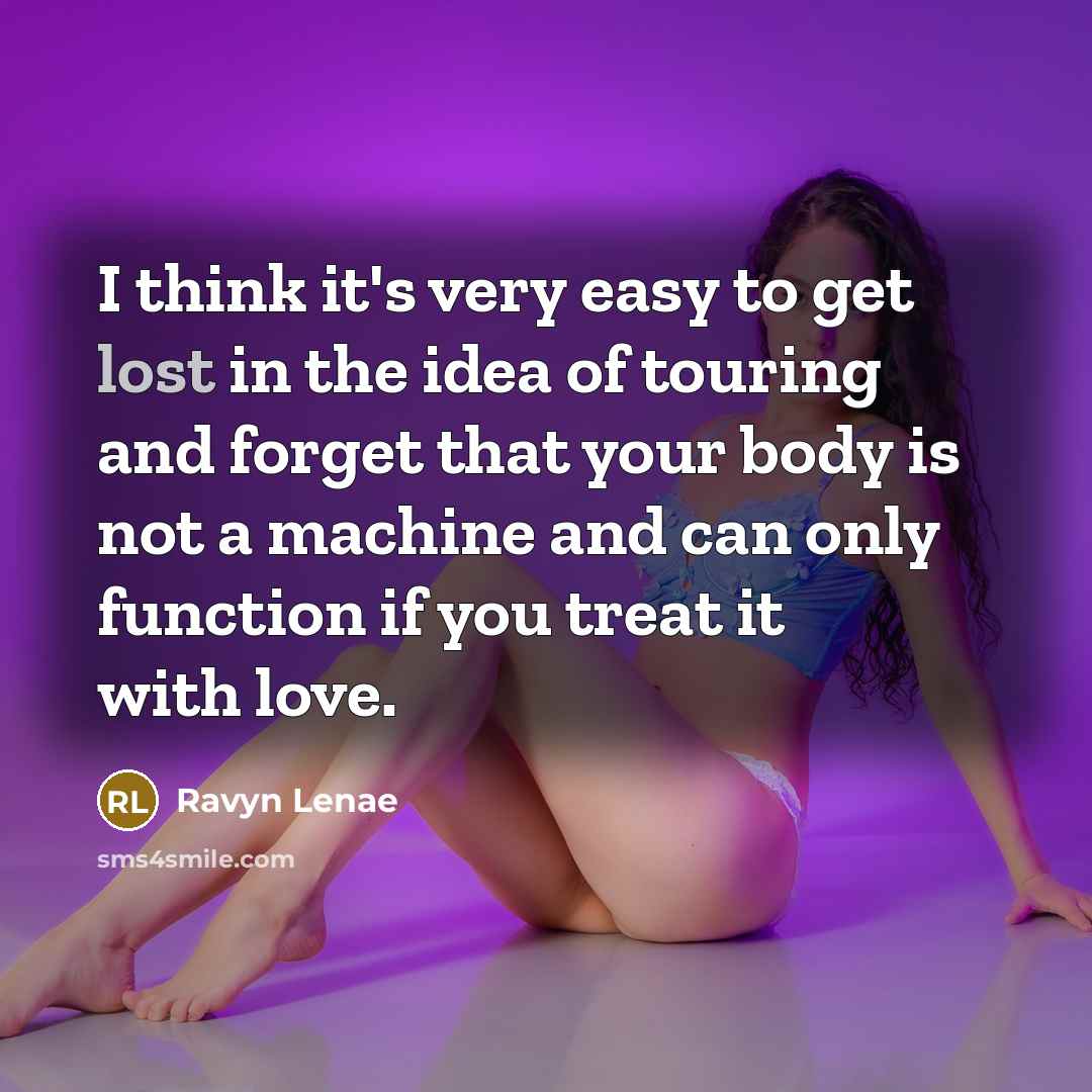 “I think it's very easy to get lost in the…” quote by Ravyn Lenae