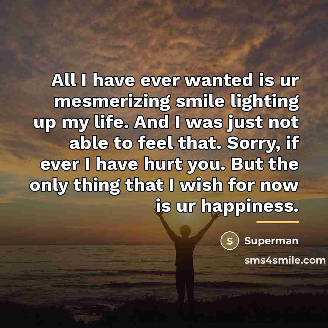 “All I have ever wanted is ur mesmerizing smile lighting…” quote by Superman