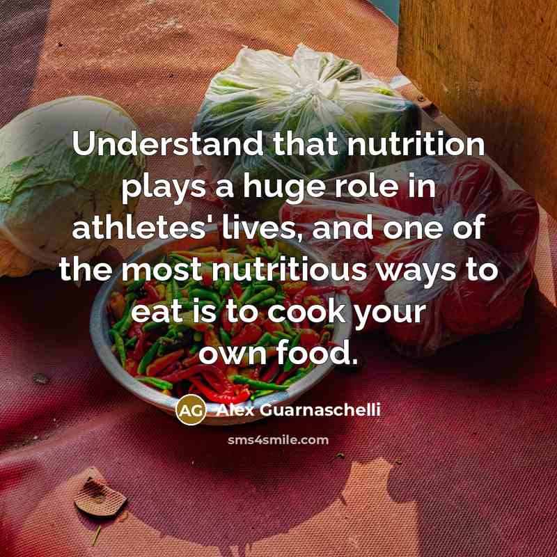 “Understand that nutrition plays a huge role in athletes' lives,…” quote by Alex Guarnaschelli