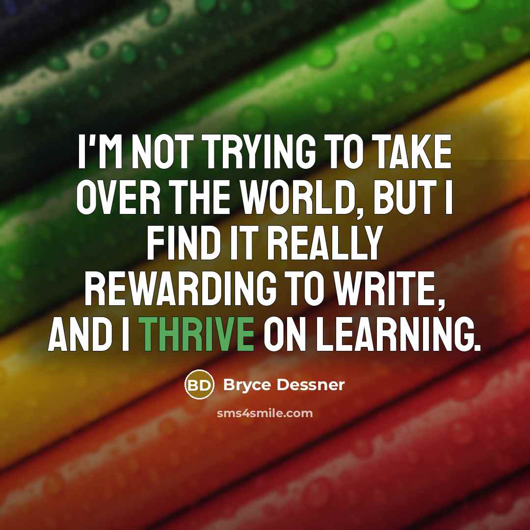 “I'm not trying to take over the world, but I…” quote by Bryce Dessner