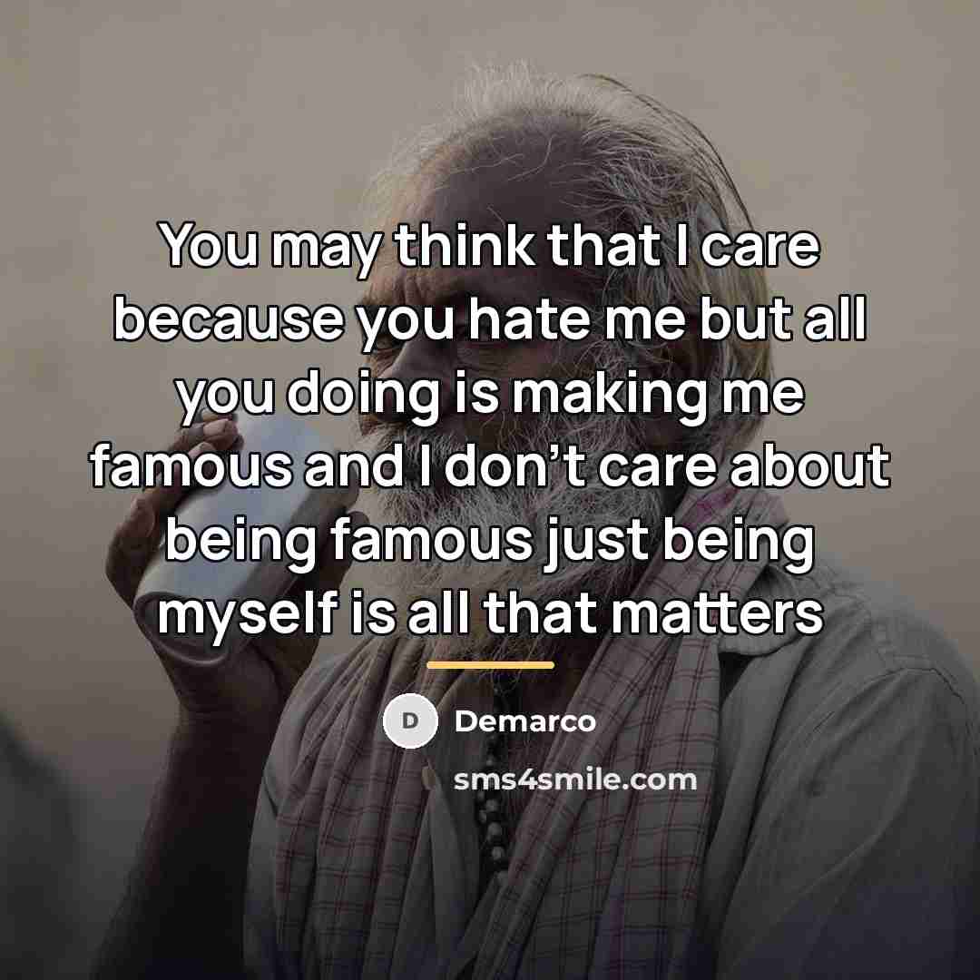 “You may think that I care because you hate me…” quote by DeMarco